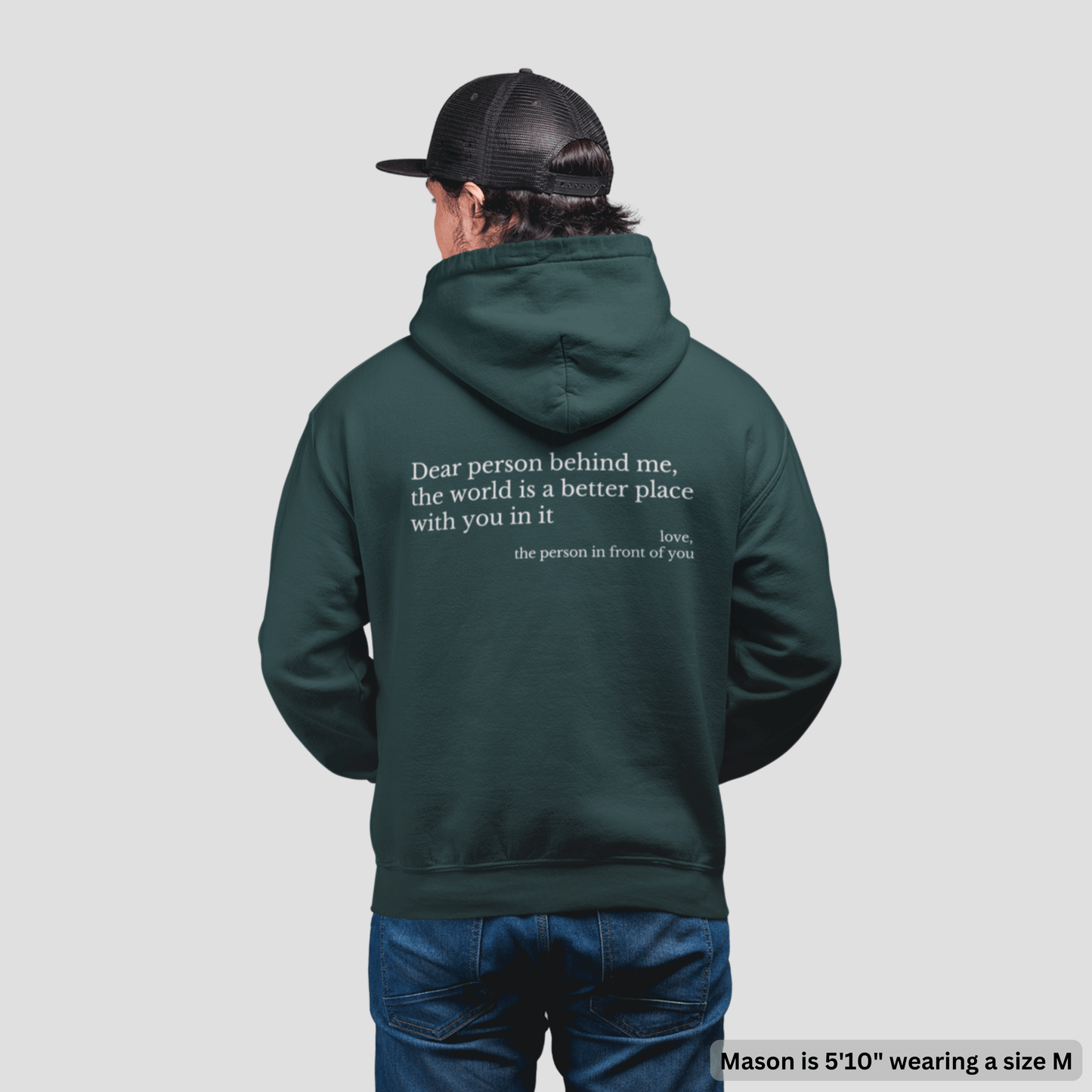 'Dear Person Behind Me' Hoodie